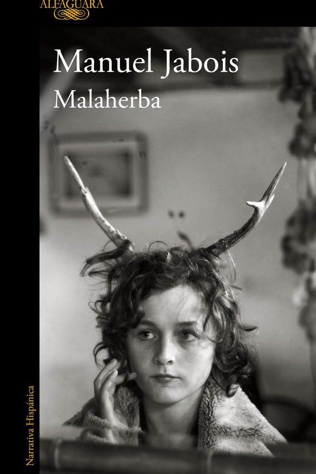 Libro Malaherba: Manuel Jabois llega a la novela. Una historia sobre lo bello y lo terrible.
