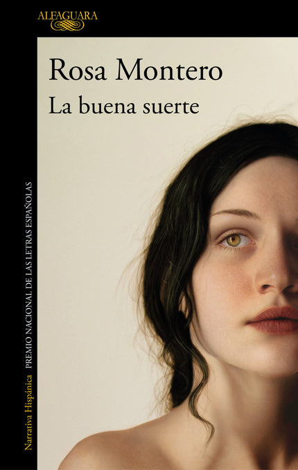 Libro La Buena Suerte: La nueva novela de Rosa Montero, Premio Nacional de las Letras Españolas Después de cada derrota puede haber un nuevo comienzo. Porque la suerte sólo es buena si decidimos que lo sea.