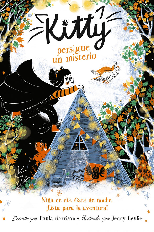 Libro Kitty Persigue Un Misterio (=^kitty^=): Niña de día. Gata de noche.