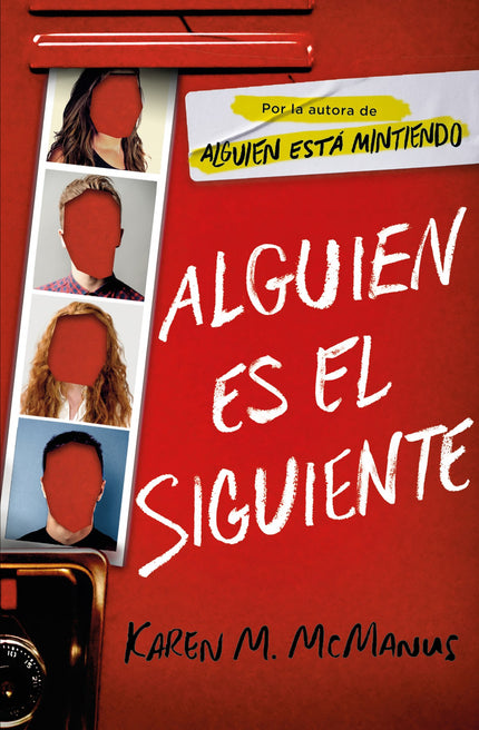 Libro Alguien Es El Siguiente: La esperada continuación de Alguien está mintiendo, el thriller juvenil líder en ventas a nivel mundial. Alguien es el siguiente es la secuela del exitoso thriller juvenil Alguien está mintiendo.