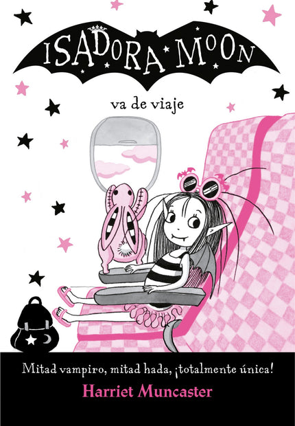 Libro Isadora Moon Va De Viaje (isadora Moon): Mitad hada, mitad vampiro, ¡y totalmente única! ¡Llega una entrega especial de esta encantadora serie!
