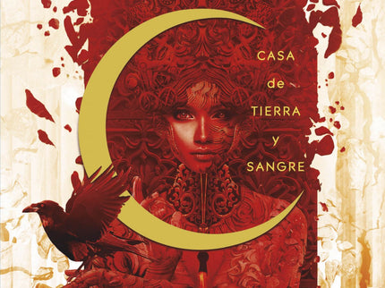Libro Casa De Tierra Y Sangre (ciudad Medialuna 1): Unidos por la sangre. Tentados por el deseo.