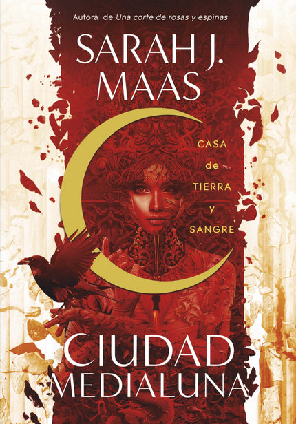 Libro Casa De Tierra Y Sangre (ciudad Medialuna 1): Unidos por la sangre. Tentados por el deseo.