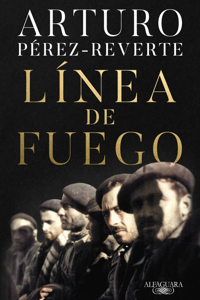 Libro Línea De Fuego: LA NUEVA NOVELA DE ARTURO PÉREZ-REVERTE Julio de 1938, miles de jóvenes combaten en la trágica batalla del Ebro. Sus nombres no son los que recuerda la Historia, pero cuanto les sucedió forma parte de nuestra memoria.