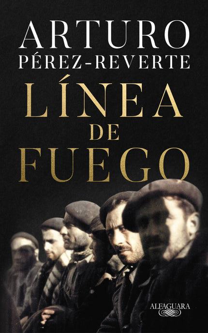 Libro Línea De Fuego: LA NUEVA NOVELA DE ARTURO PÉREZ-REVERTE Julio de 1938, miles de jóvenes combaten en la trágica batalla del Ebro. Sus nombres no son los que recuerda la Historia, pero cuanto les sucedió forma parte de nuestra memoria.