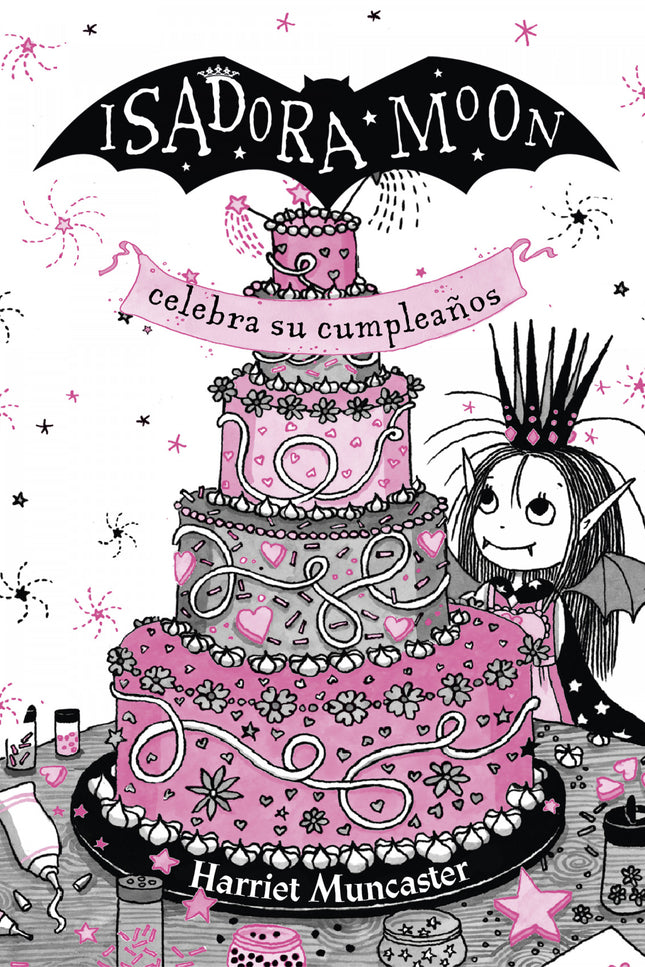 Isadora Moon Celebra Su Cumpleaños. Edición Especial
