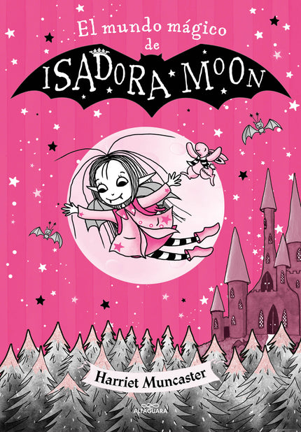 Isadora Moon - El Mundo Mágico De Isadora Moon
