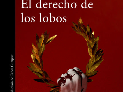 El Derecho De Los Lobos