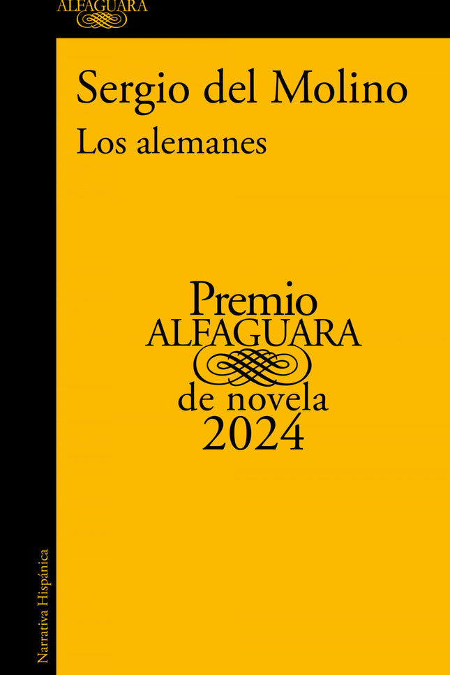 Los Alemanes (premio Alfaguara De Novela 2024)