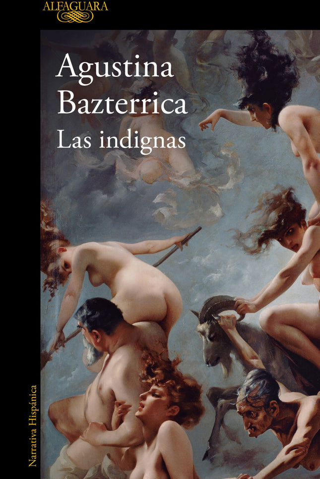 Indignas, Las