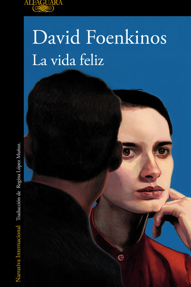 La Vida Feliz