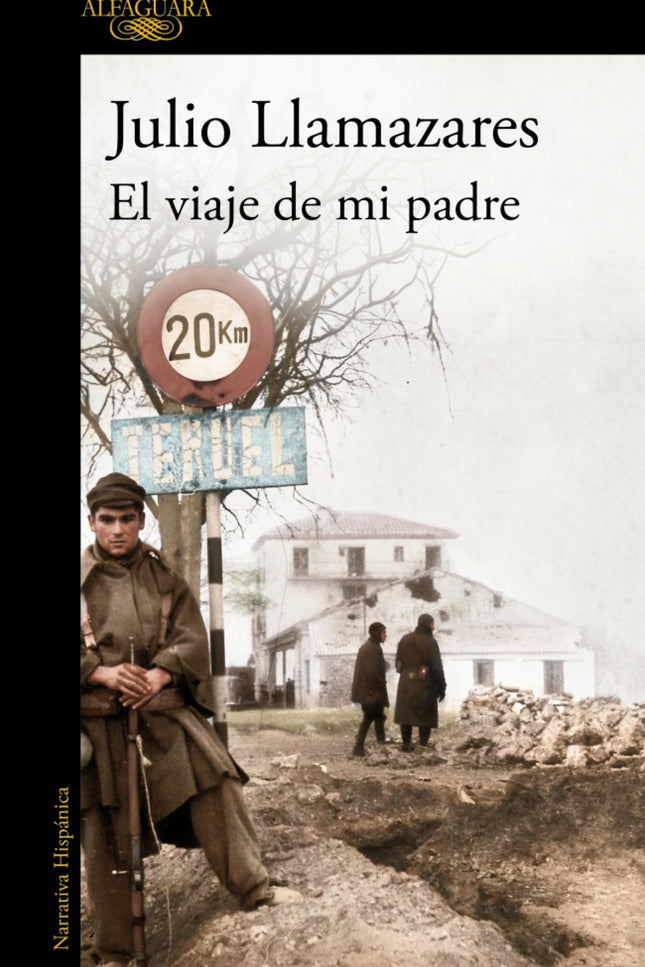 El Viaje De Mi Padre