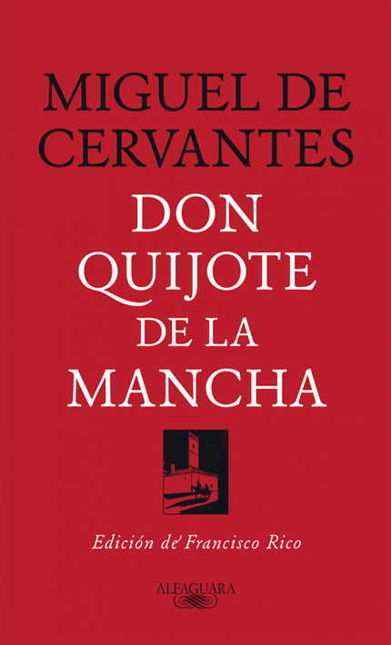 Don Quijote De La Mancha