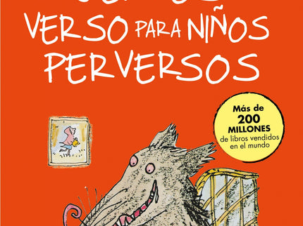 Libro Cuentos En Verso Para Niños Perversos: Disfruta de estos Cuentos en verso para niños perversos de Roald Dahl, el g