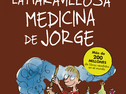 La Maravillosa Medicina De Jorge