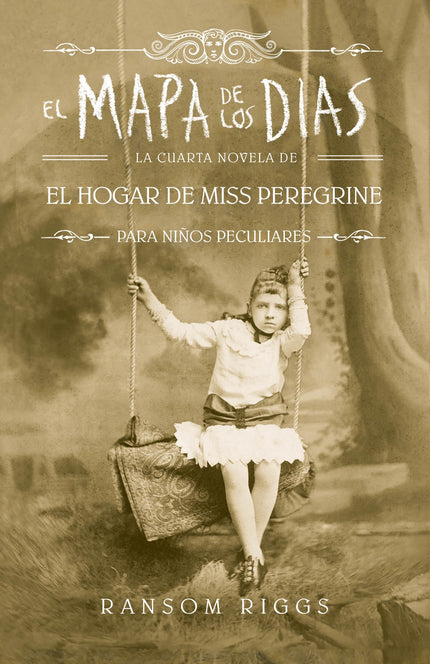 Libro El Mapa De Los Dias: Vuelven la magia, el misterio, los viajes en el tiempo y los personajes excéntricos que pueblan la imaginación de millones de lectores en el mundo. Tras haber vencido a la amenaza monstruosa que casi destruyó el mundo peculiar, Jacob Portman está de vuelta donde comenzó su historia, en Florida.