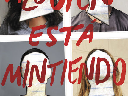 Libro Alguien Está Mintiendo: Todo el mundo tiene secretos, ¿verdad? Pero, ¿qué serían capaces de hacer para protegerlos