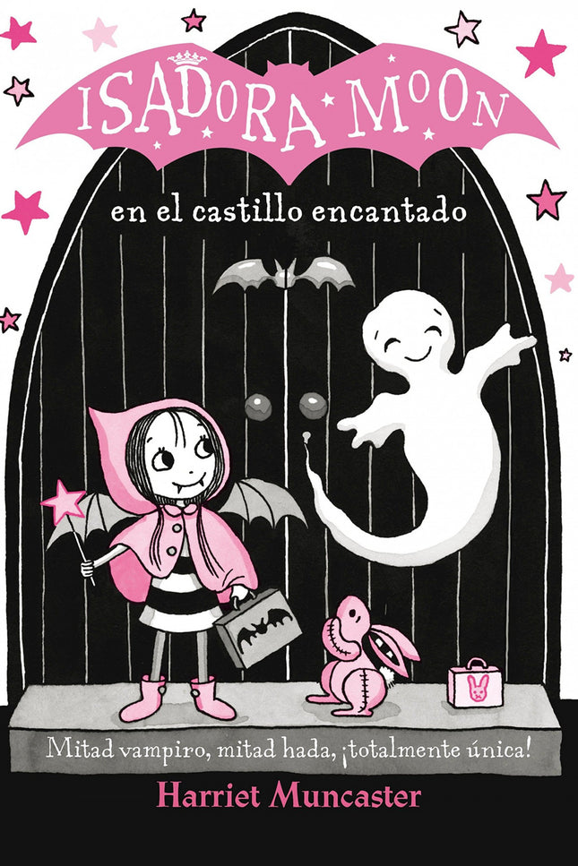 Libro Isadora Moon En El Castillo Encantado: Mitad hada, mitad vampiro íy totalmente única! íBienvenidos al castillo enc