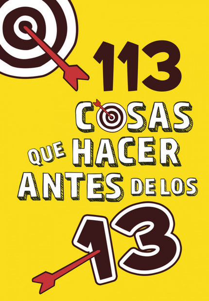 Libro 113 Cosas Que Hacer Antes De Los 13: 113 cosas que hacer antes de los 13 es un libro interactivo en el que encontr