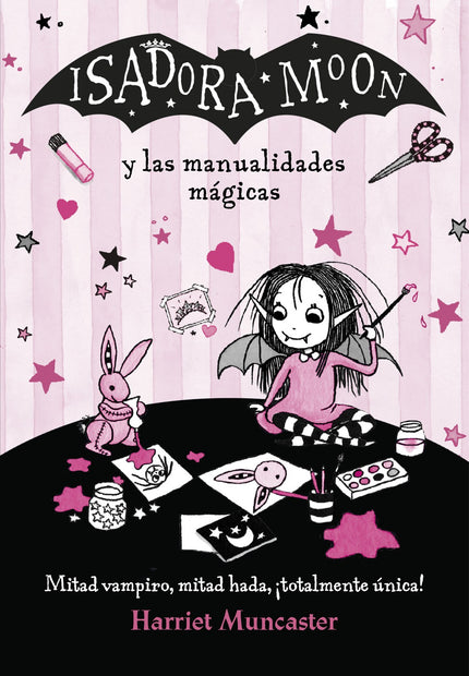 Libro Isadora Moon Y Las Manualidades Magicas: íEl libro de manualidades de Isadora Moon! Isadora Moon es especial porqu