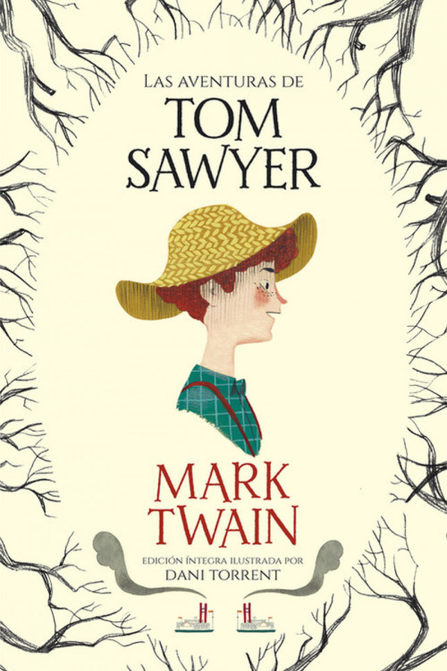 Libro Las Aventuras De Tom Sawyer: Descubre esta obra maestra de Mark Twain gracias a la preciosa edición de la colecció