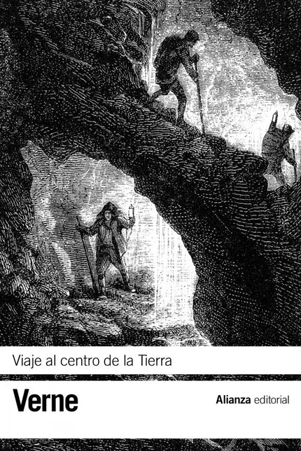 Libro Viaje Al Centro De La Tierra: Aunque las novelas de Jules Verne (1828-1905) siempre han gozado del favor del gran 