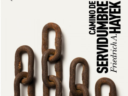 Libro Camino De Servidumbre: Publicado en 1944 y traducido a numerosos idiomas, Camino de servidumbre popularizó el nomb