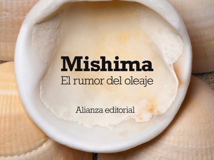 Libro El Rumor Del Oleaje: Considerada una de las más bellas historias de amor de la literatura, ' El rumor del oleaje '