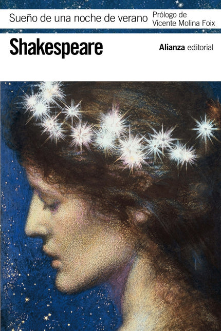 Libro Sueño De Una Noche De Verano: En los inicios de su carrera como dramaturgo, William Shakespeare (1564-1616) compus