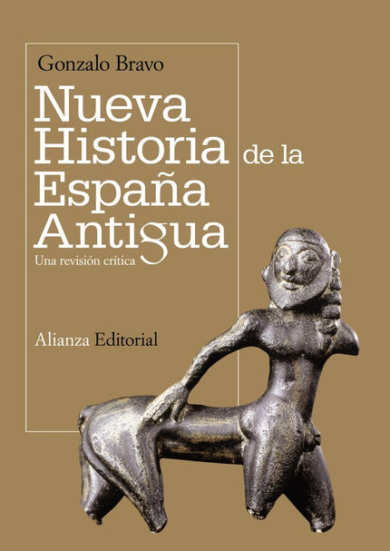 Nueva historia de la España antigua - Gonzalo Bravo - Tapa blanda