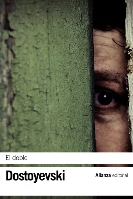 Libro El Doble: Publicada en 1846, 'El doble' constituye un caso sumamente representativo de esa clase de creaciones que