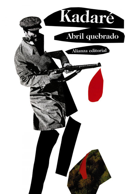 Libro Abril Quebrado: El protagonista absoluto de 'Abril quebrado' es el Kanun, ley de sangre no escrita que rige de for