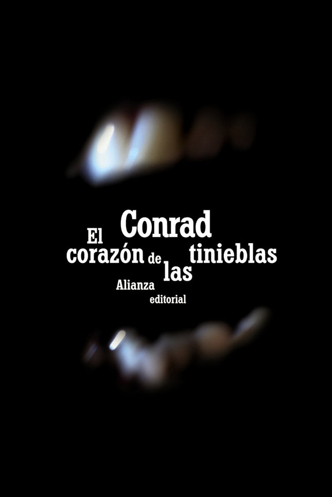 Libro El Corazón De Las Tinieblas: Tejida en torno a una anécdota mínima -el viaje que por el río Congo hace Marlow para