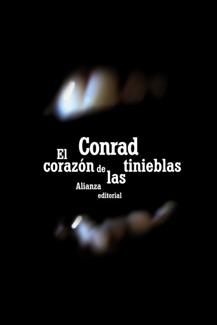 Libro El Corazón De Las Tinieblas: Tejida en torno a una anécdota mínima -el viaje que por el río Congo hace Marlow para