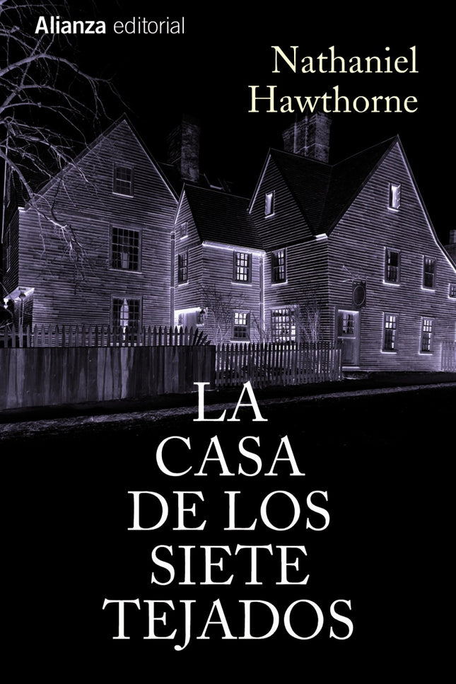 Libro La Casa De Los Siete Tejados: La Casa de los Siete Tejados es el nombre que recibe popularmente la mansión de la f