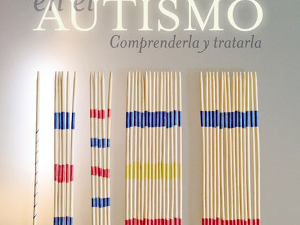 Libro La Ansiedad En El Autismo: La ansiedad está presente en la mayoría de las personas con autismo a niveles altamente
