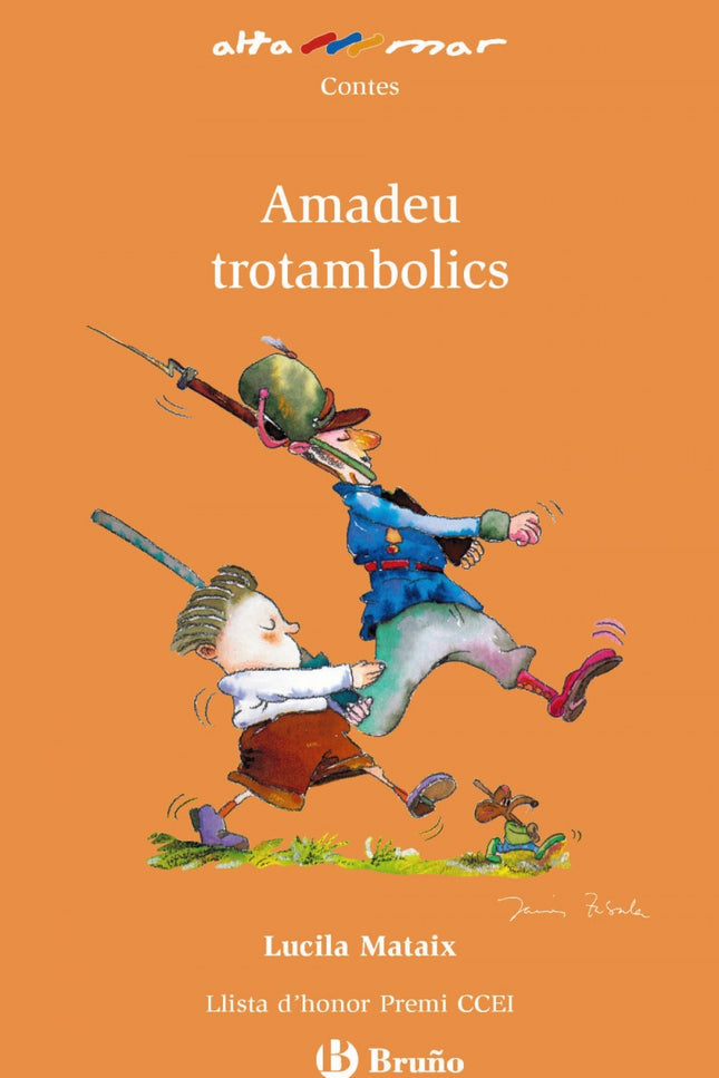 Libro Amadeu Trotambolics (val) - Nuevo Altamar: Amadeu trotambolics és un conte deliciós, ple d'humor i tendresa. La se
