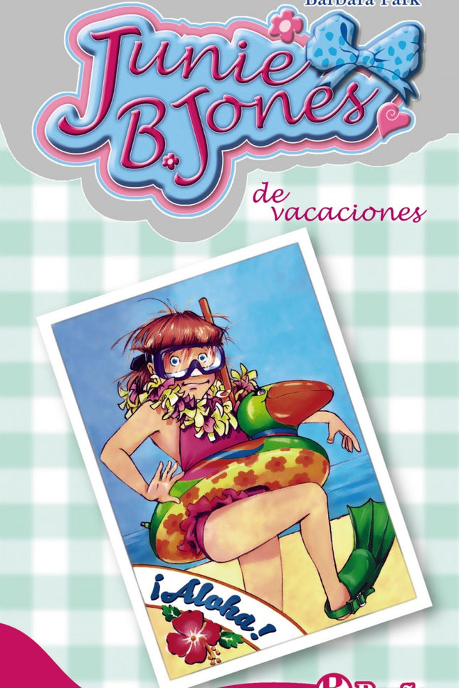 Junie B. Jones De Vacaciones