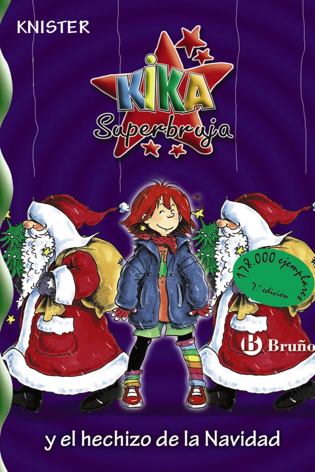 Kika Superbruja Y El Hechizo De La Navidad