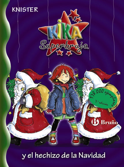 Kika Superbruja Y El Hechizo De La Navidad