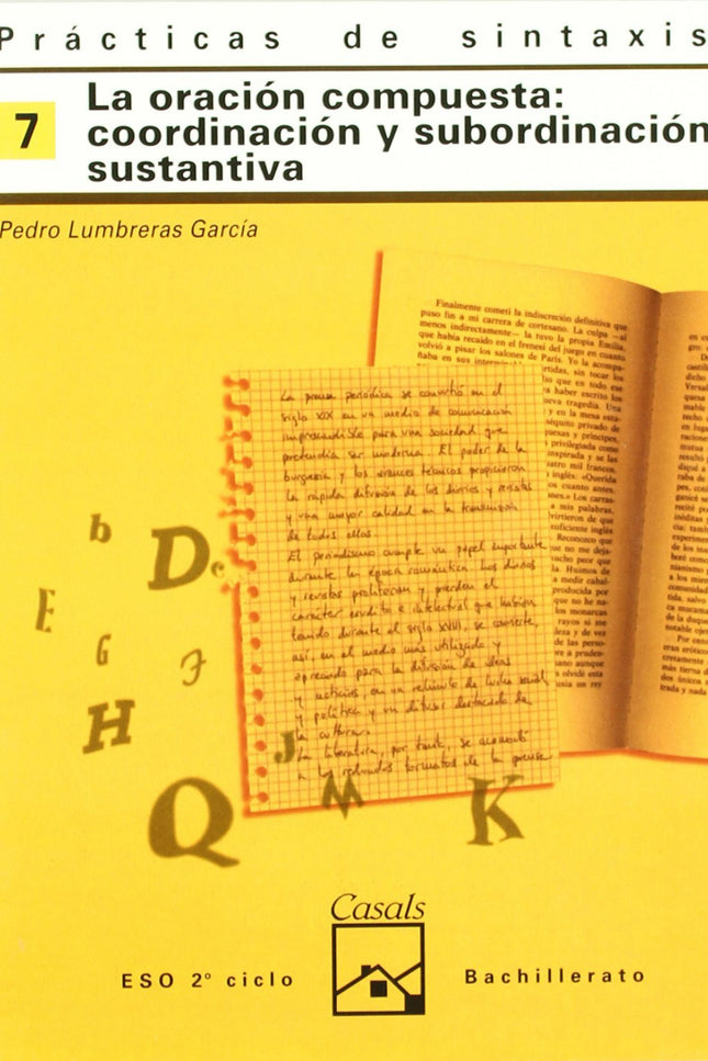 Libro 7.cuaderno Practica Sintaxis (eso-logse) (oracion Compuesta:: .