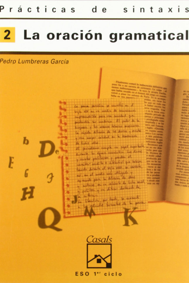 Libro 2.cuaderno Practicas Sintaxis (eso-logse) (oracion Gramat.): .