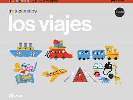 Libro Los Viajes 4 Años Trotacaminos: .