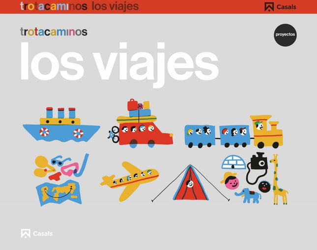Libro Los Viajes 4 Años Trotacaminos: .