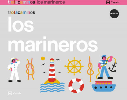 Los Marineros 4 Años