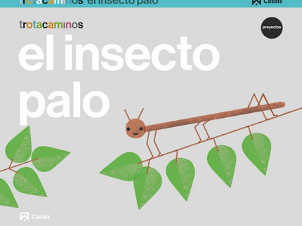 Libro El Insecto Palo 5 Años Trotacaminos: .