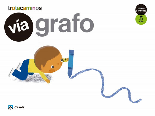 Libro Vía Grafo 5 Años Talleres Y Rincones: .