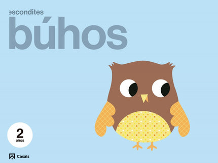 Libro Búhos 2 Años Proyecto Escondites: .