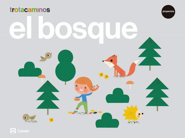 Libro El Bosque 5 Años: .