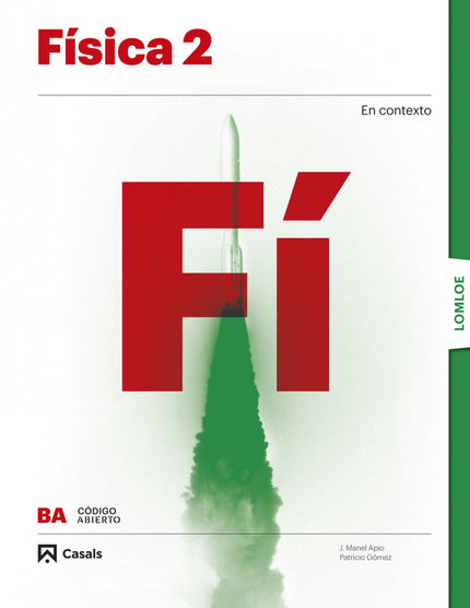 Física 2ºbachillerato. Código Abierto 2023
